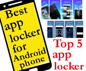 Top 5 App Locker for Android phone 2021
